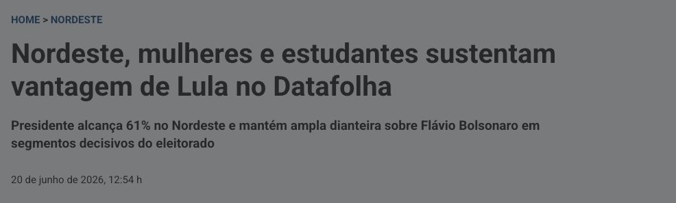 Print Brasil247: Nordeste, mulheres e estudantes sustentam vantagem de Lula